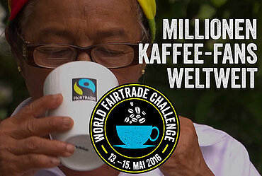 World Fairtrade Challenge Logo und Frau mit Kaffeetasse im Hintergrund