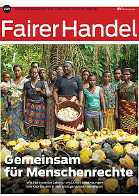 In dieser Sonderpublikation lesen Sie alles über den Zusammenhang von Fairtrade und der Durchsetzung sowie dauerhaften Einhaltung der Menschenrechte. Der Beileger "Gemeinsam für Menschenrechte" aus dem Fachmagazin "Der Handel".