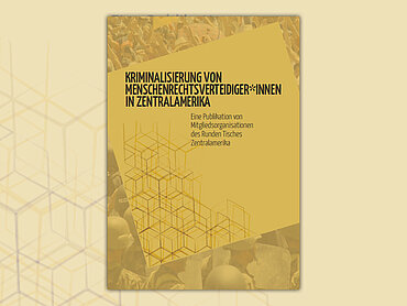 Buchcover von "Kriminalisierung von Menschenrechtsverteidiger*innen in Zentralamerika"