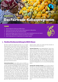 <p>Aktuelle Zahlen und Informationen zur Marktentwicklung und Wirkung von Fairtrade-Kakao</p>